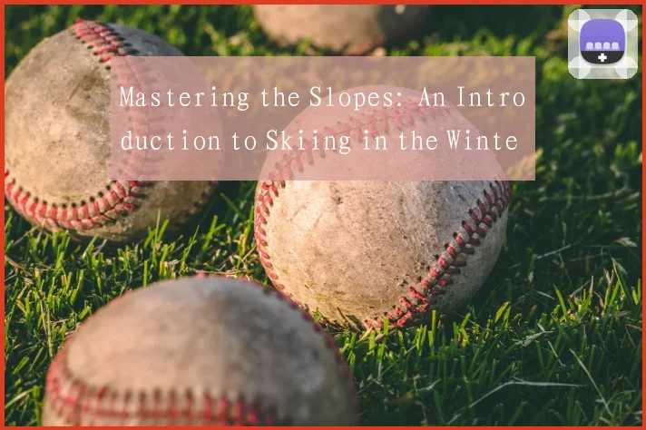 Mastering the Slopes: An Introduction to Skiing in the Winter Olympics